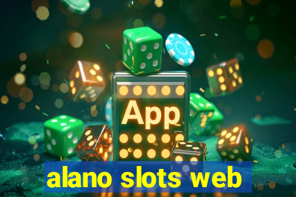 alano slots web